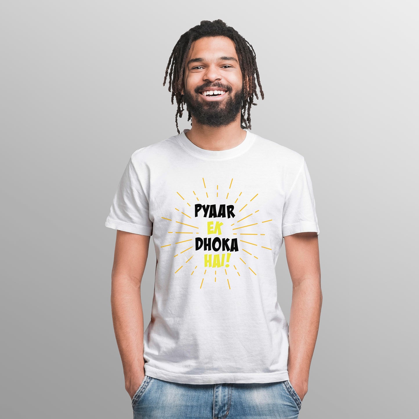 PYAAR EK DHOKA  HAI ! , Graphic Printed T-Shart, 100% Cotton