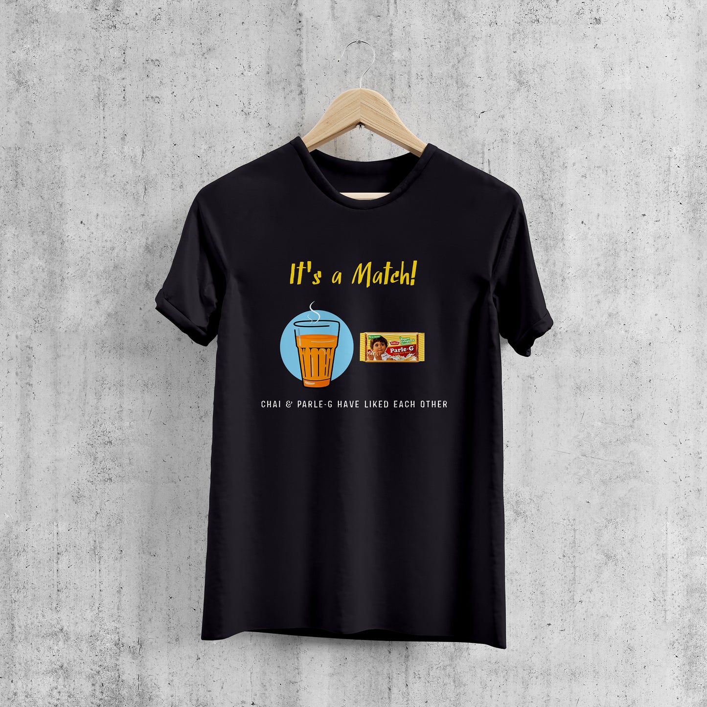 CHAI & PARLE G HAVE LIKED EACH OTHER , GRAPHICS PRINTED T-SHIRT