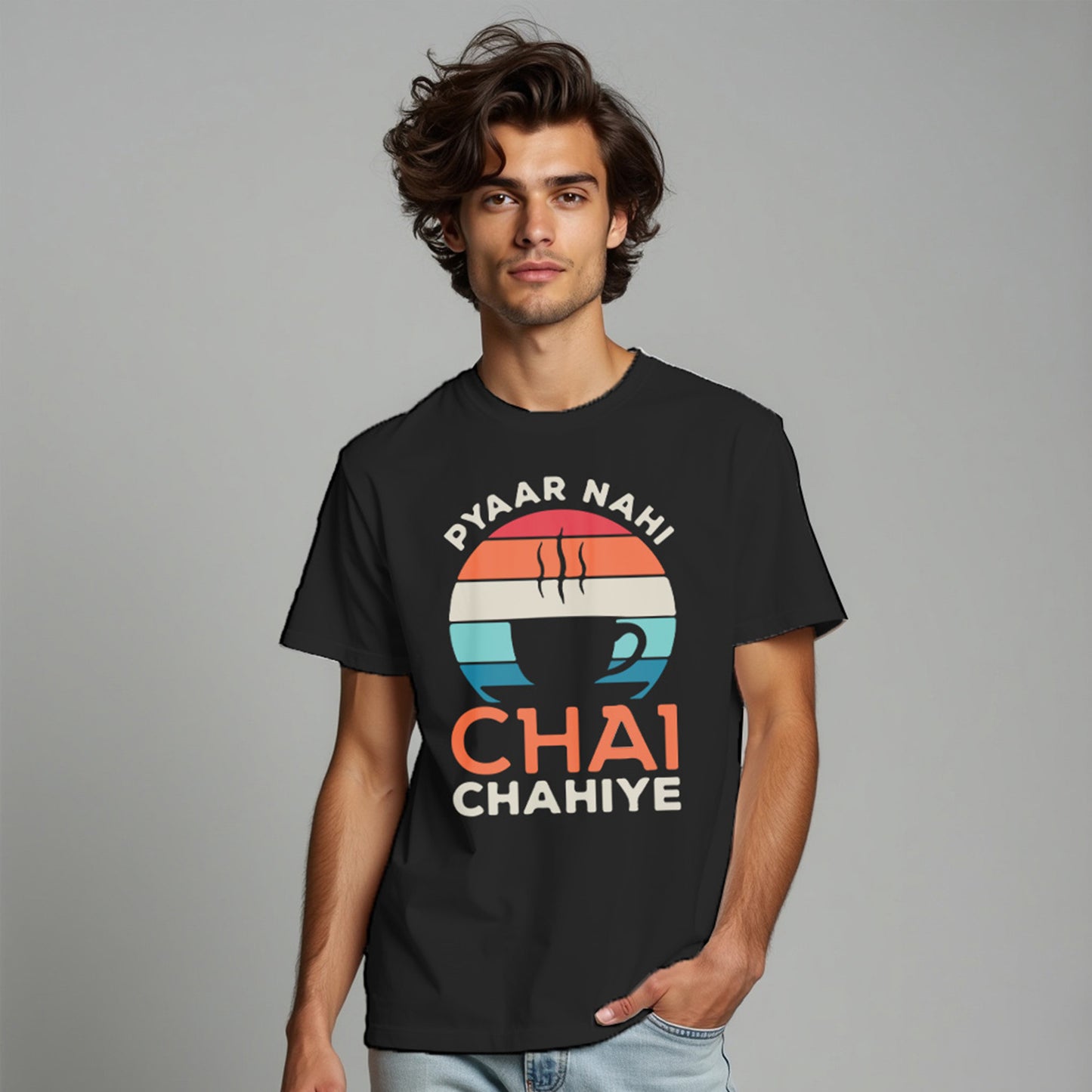 PYAAR NAHI, CHAI CHAHIYE , HINDI GRAPHICS TSHIRT