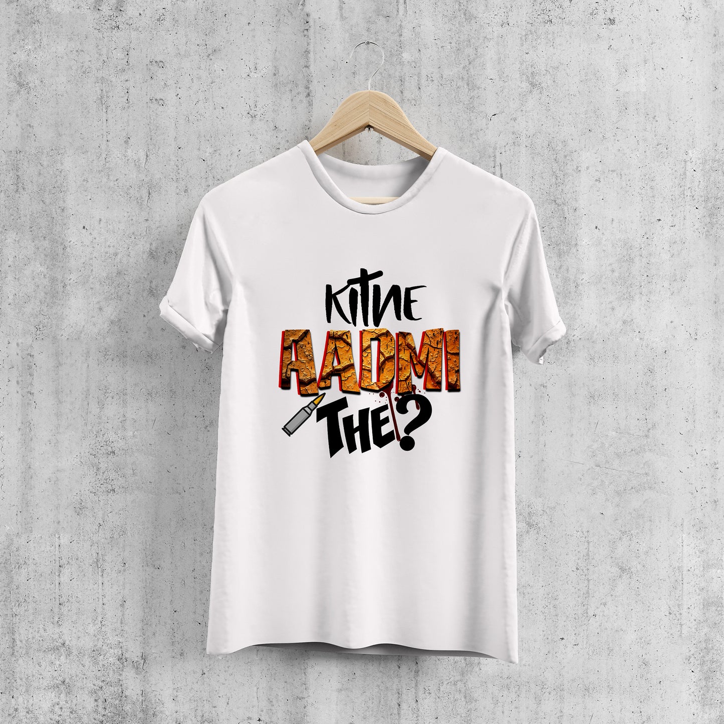 KITNE AADMI THE ?, Printed T-Shart, 100% Cotton