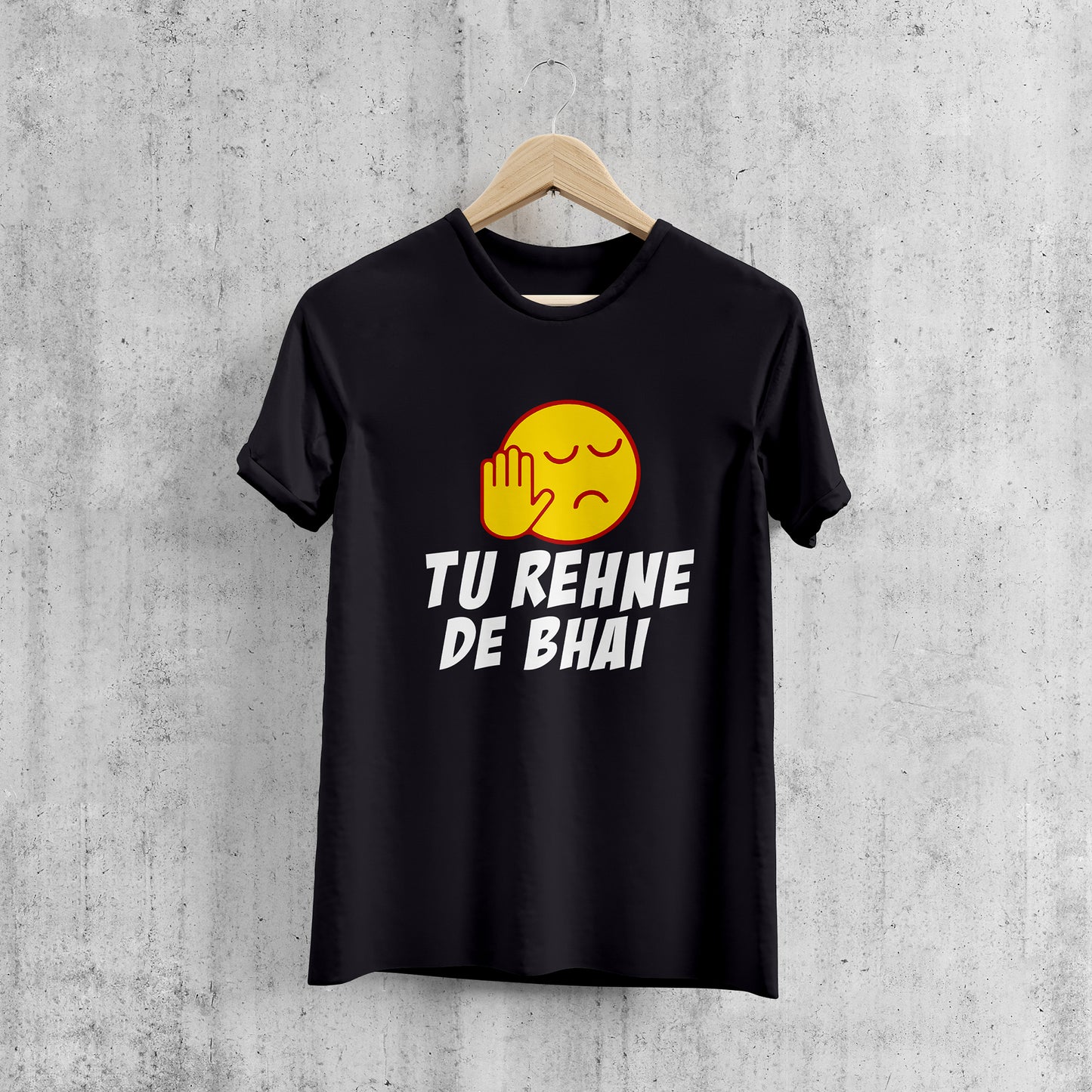 TU REHNE DE BHAI , Graphic Printed T-Shart, 100% Cotton