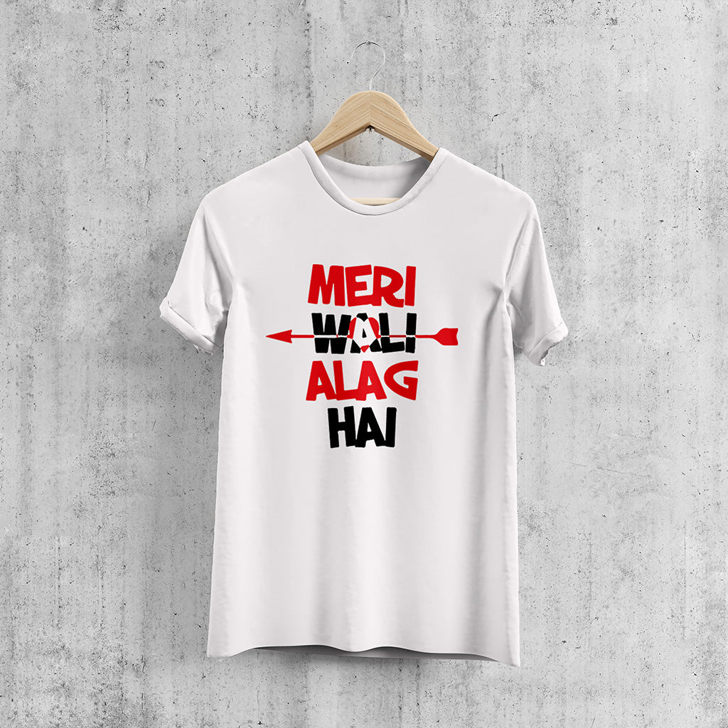 MERI WALI AKAG HAI, Printed T-Shart, 100% Cotton