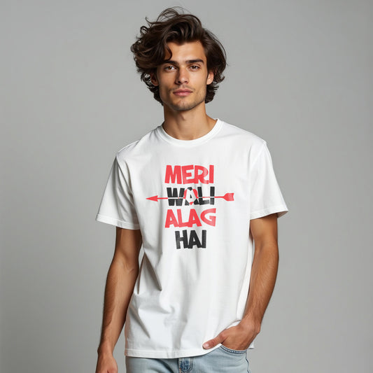 MERI WALI AKAG HAI, Printed T-Shart, 100% Cotton